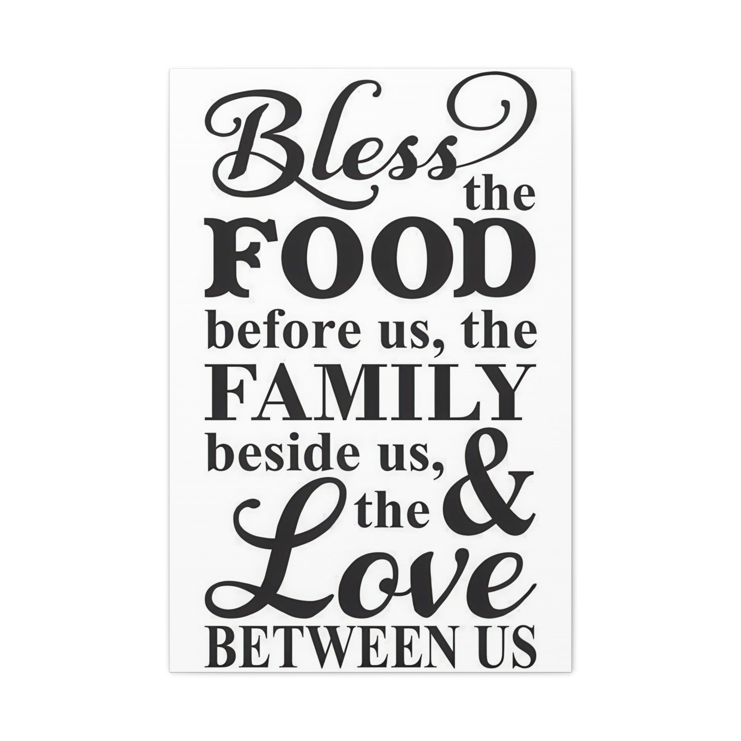 Bless Food Family Love Wall Art & Canvas Prints