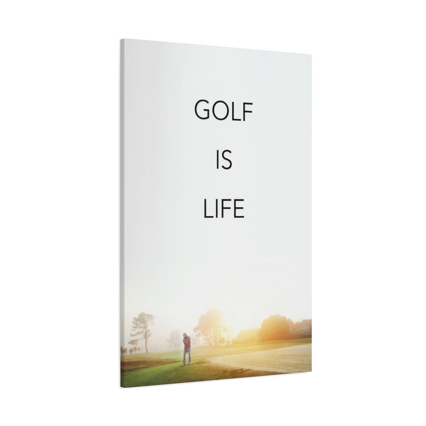 Golf Is Life Wall Art & Canvas Prints