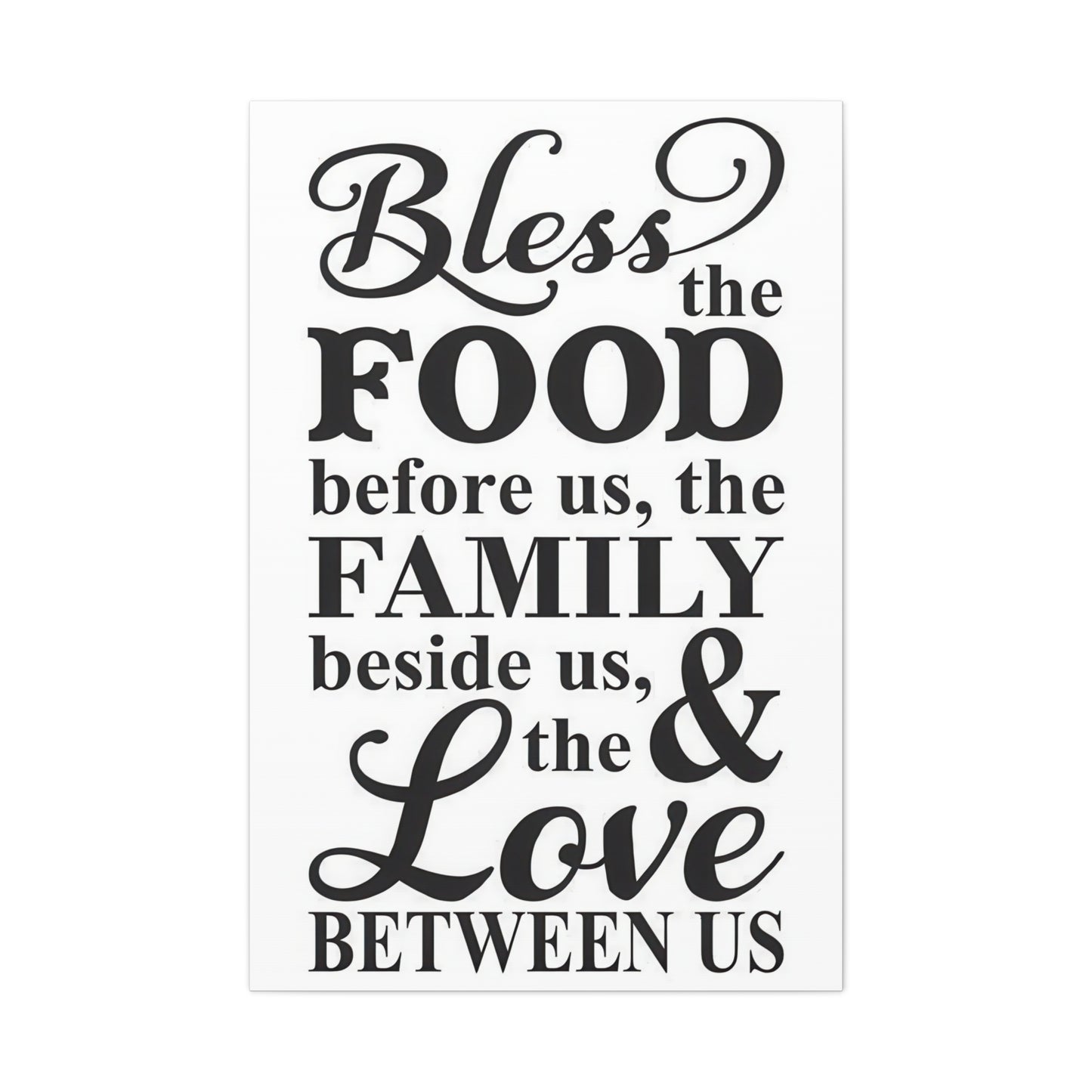 Bless Food Family Love Wall Art & Canvas Prints
