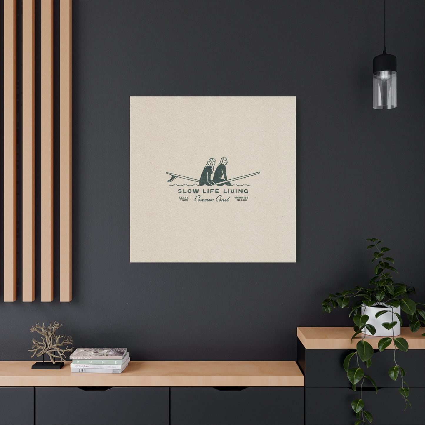 Slow Life Living Wall Art & Canvas Prints