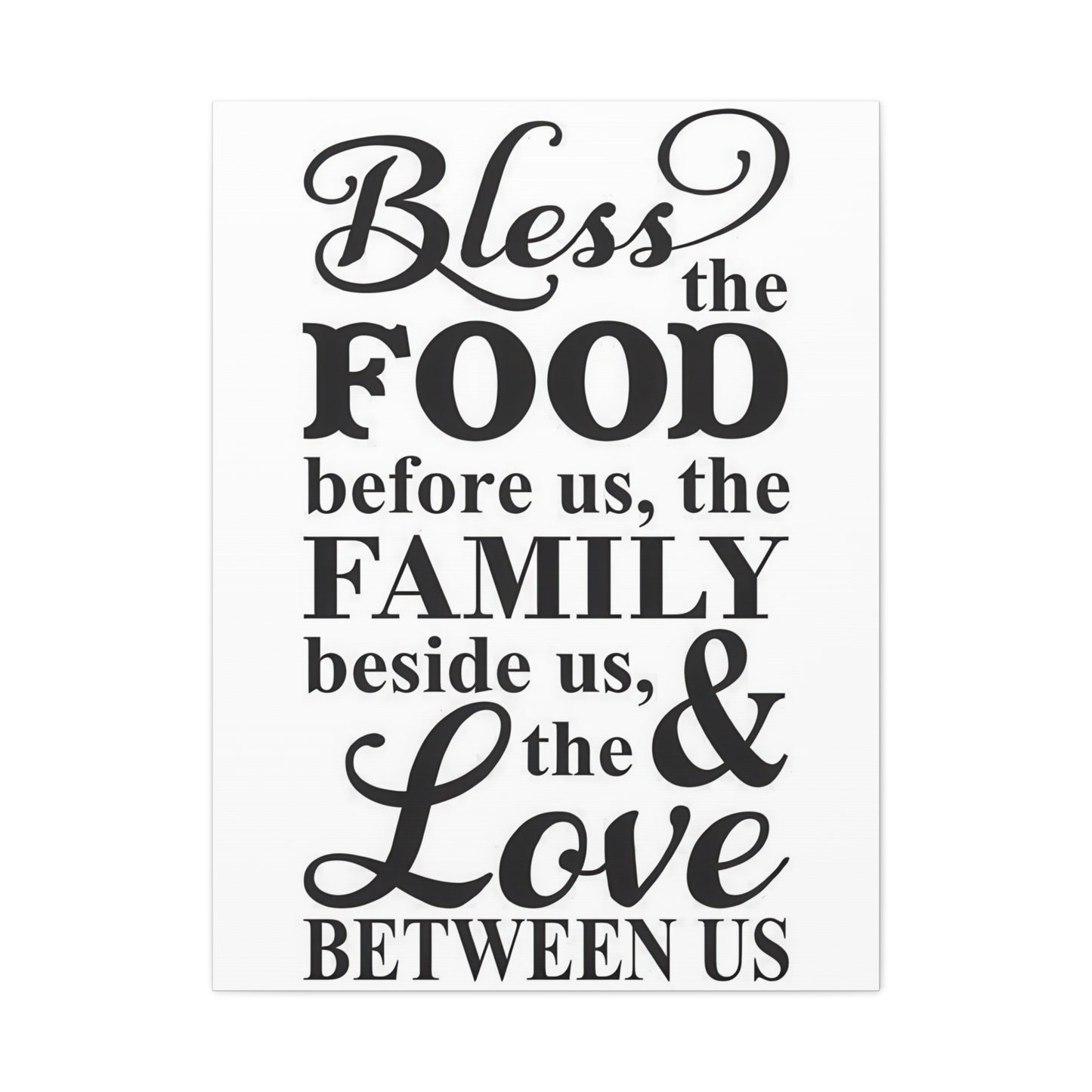 Bless Food Family Love Wall Art & Canvas Prints