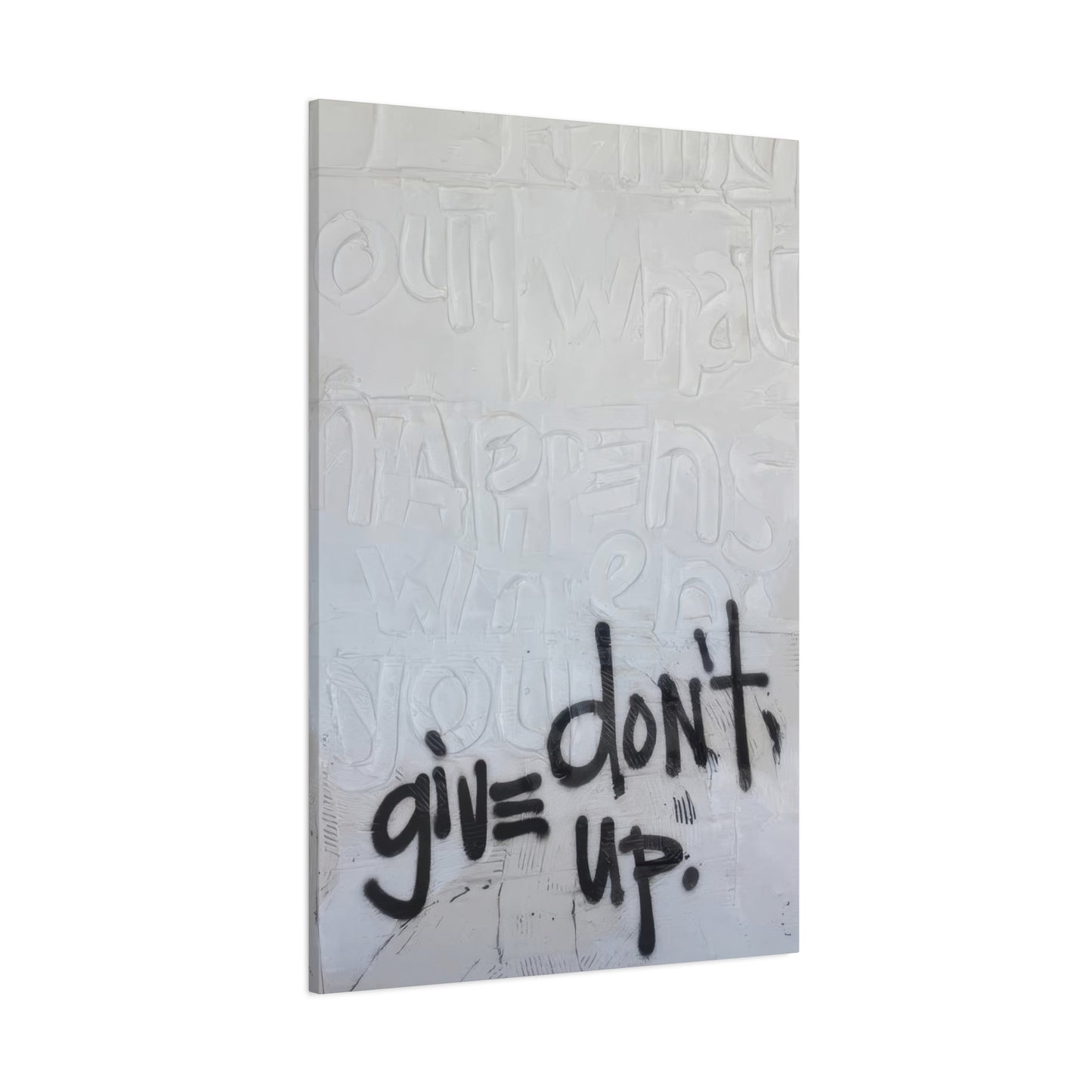 Kent Youngstrom Dont Give Up Wall Art & Canvas Prints