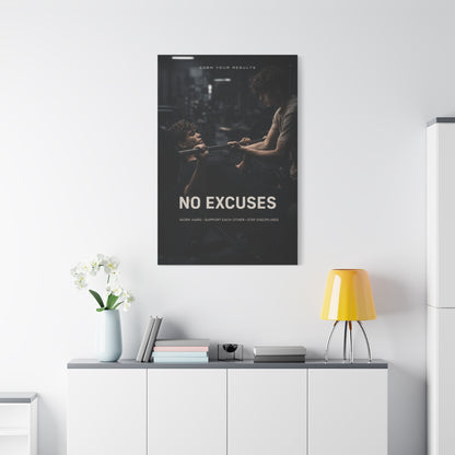 No Excuses Strength Wall Art & Canvas Print