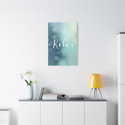 Relax Calm Typography Wall Art & Canvas Prints